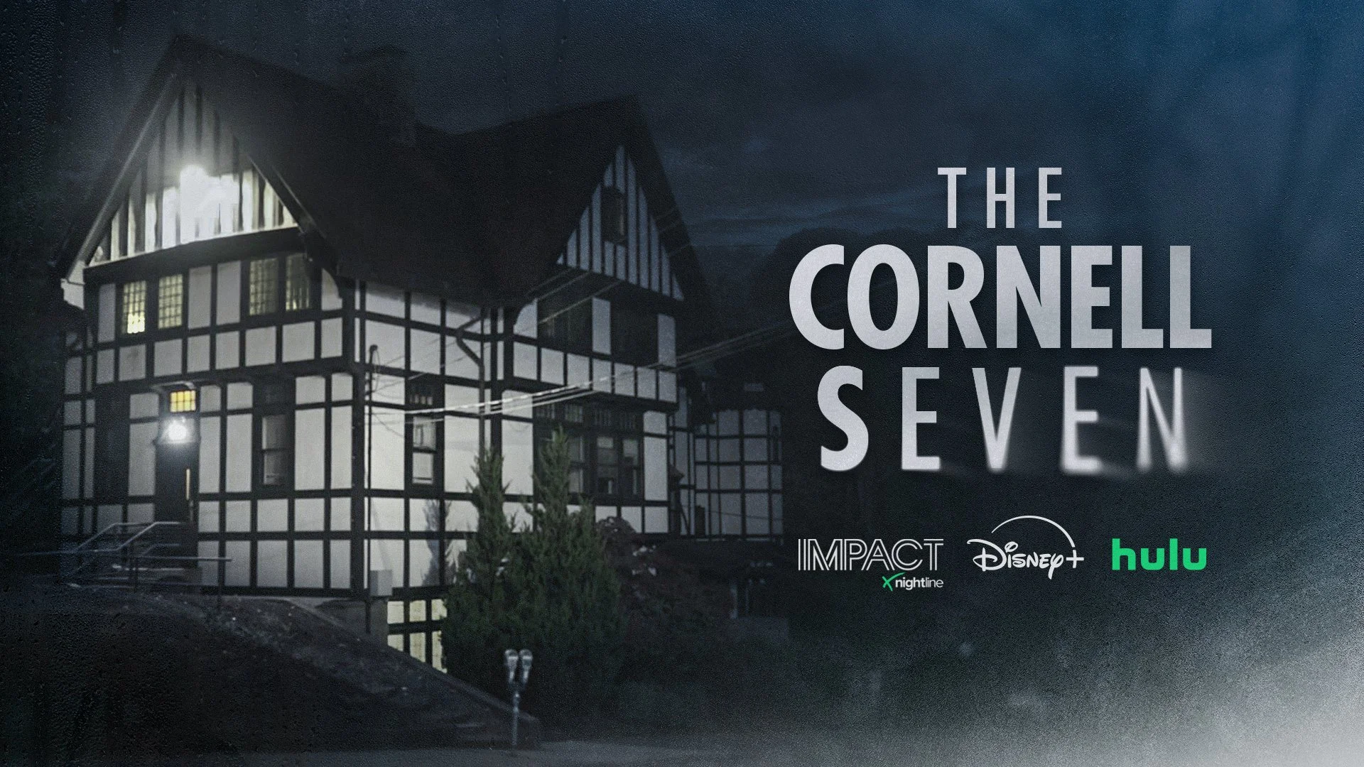 ABC NEWS IMPACT x NIGHTLINE "THE CORNELL 7" TRAILER