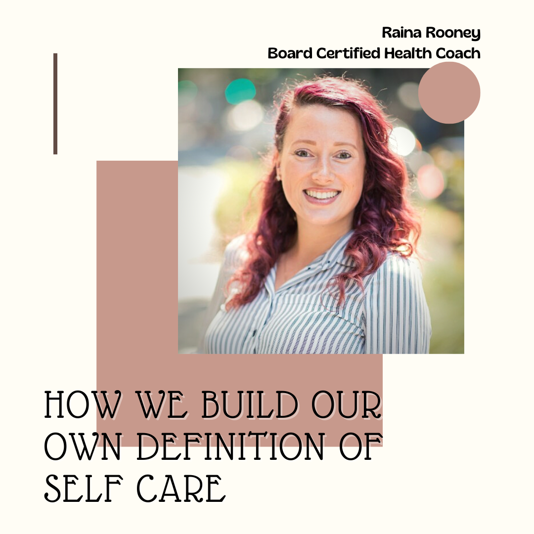 How We Build Our Own Definition of Self Care