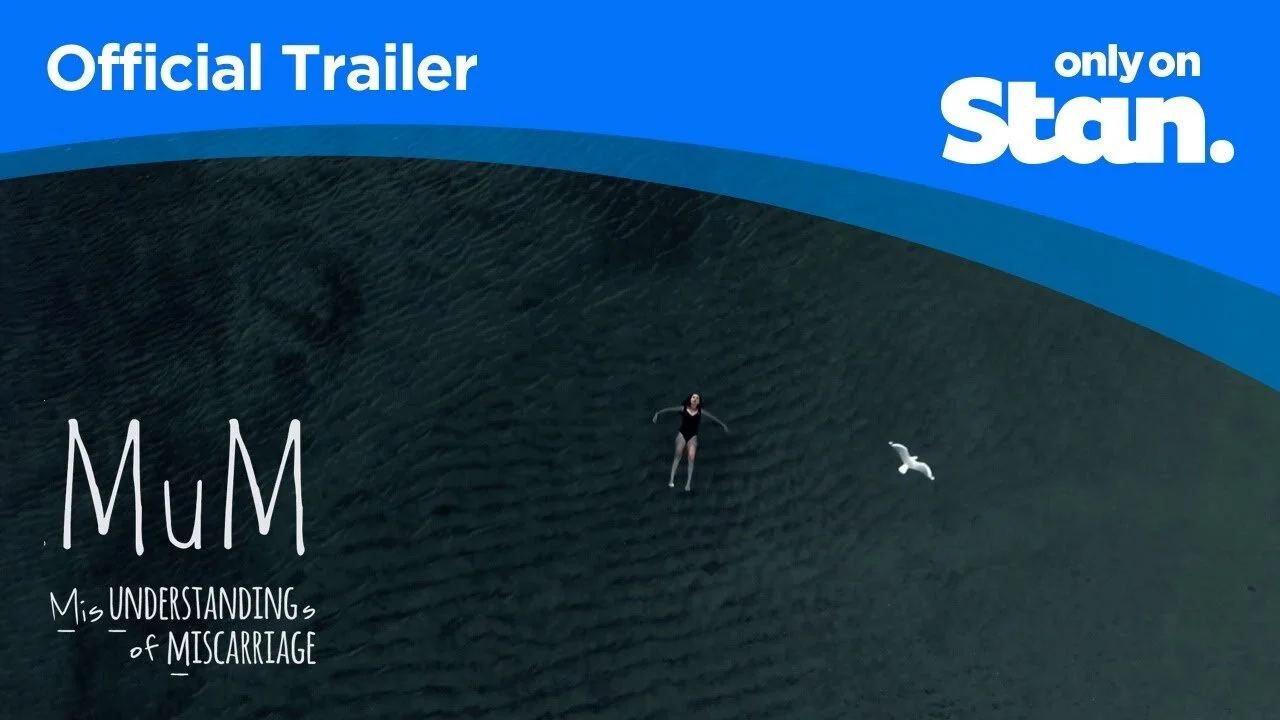 MuM: Misunderstandings of Miscarriage | OFFICIAL TRAILER | Only on Stan.