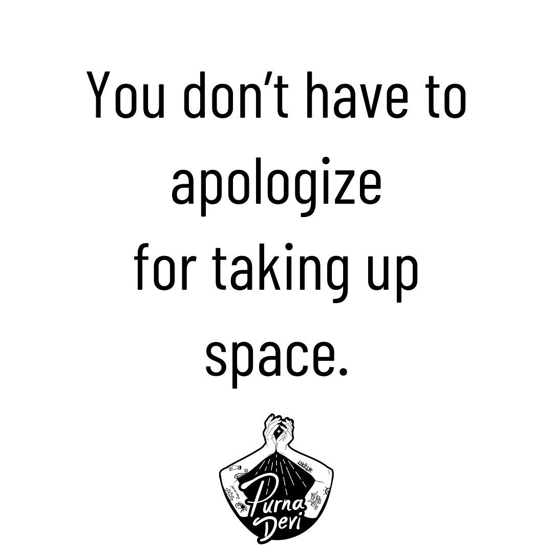 TAKE UP SPACE &gt;&gt; Your Friday full-moon-in-Leo reminder🙌

So many humxns, especially womxn + other marginalized folk are running a lower frequency program of apologizing for existing. 

This is an internalized patriarchal veil that is currently