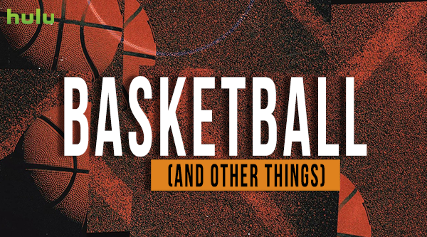 Basketball and Other Things 