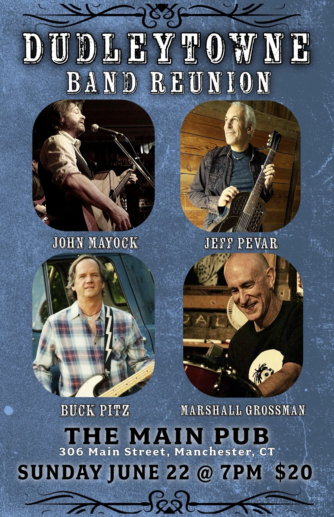 DUDLEYTOWNE REUNION @ Main St Pub