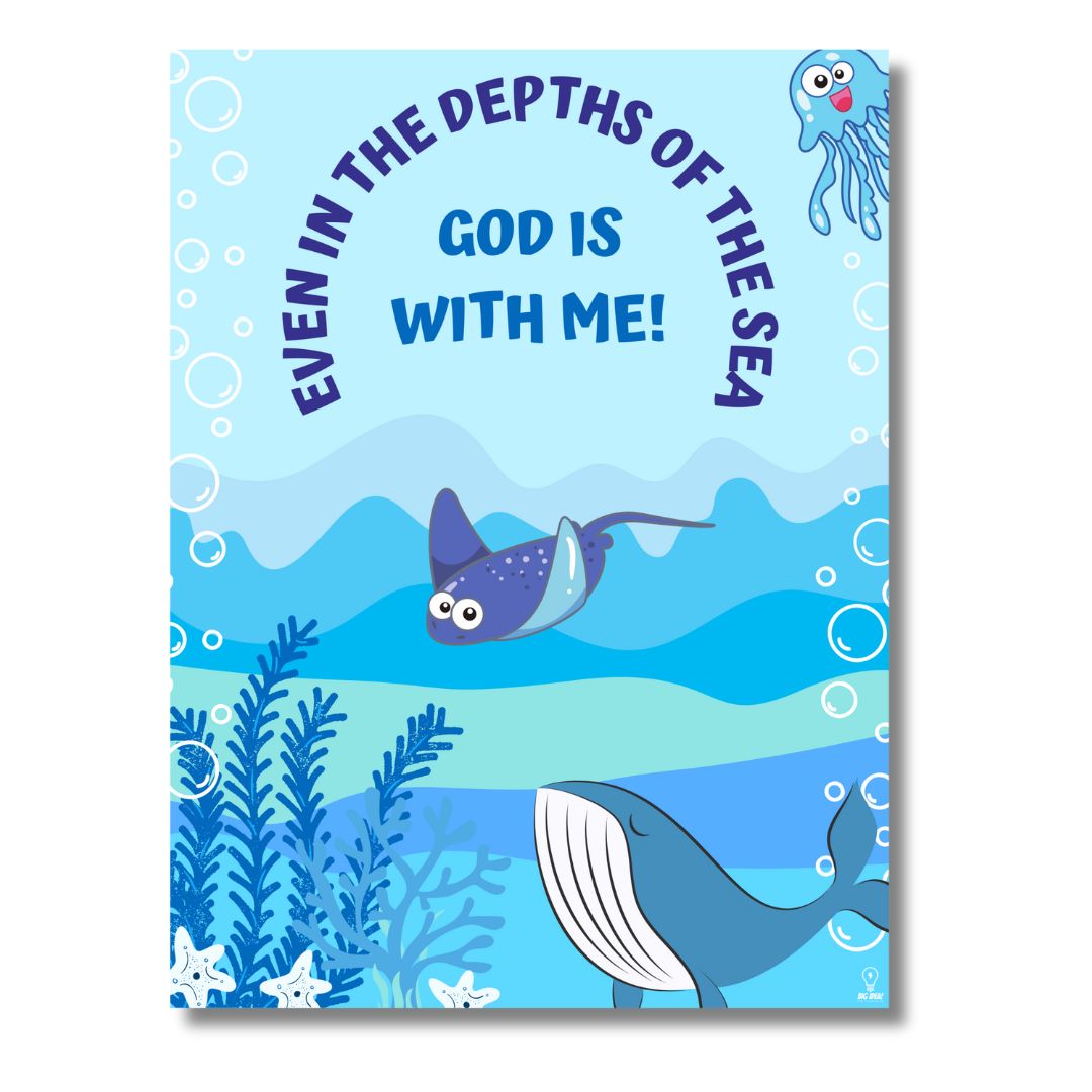 EVEN IN THE DEPTHS OF THE SEA GOD IS WITH ME POSTER.png
