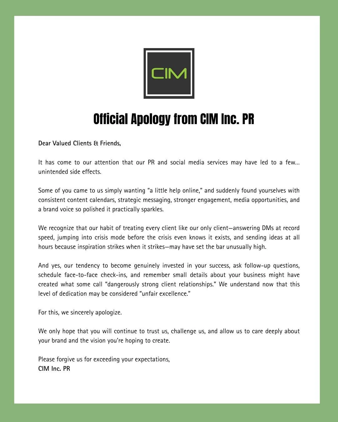 Our deepest apologies in regard to the consistency, creativity, and care you get when you work with us... we know you've been waiting a long time to find a team that cares as much as we do 💫