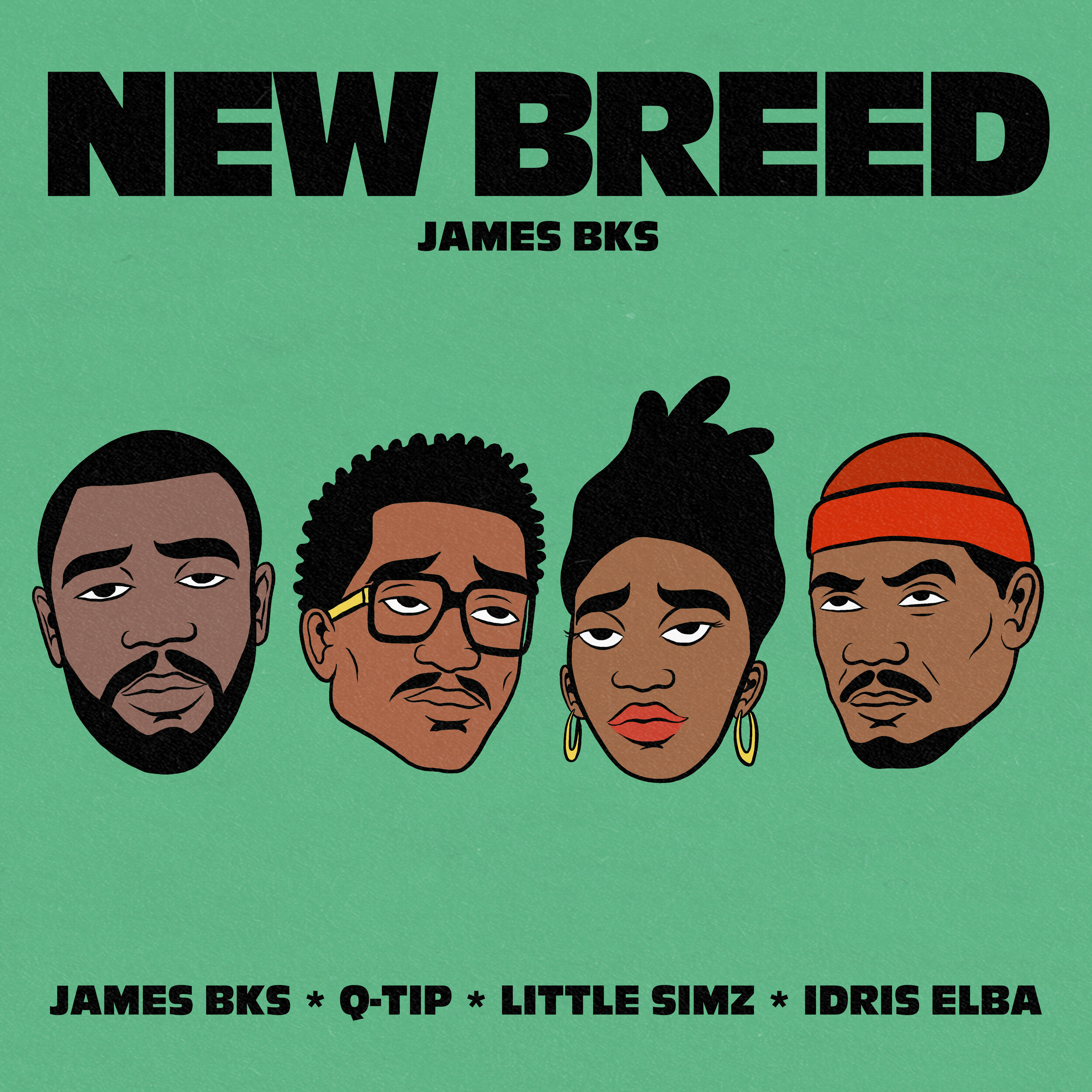 James BKS feat. Q-Tip, Idris Elba &amp; Little Simz  - New Breed 