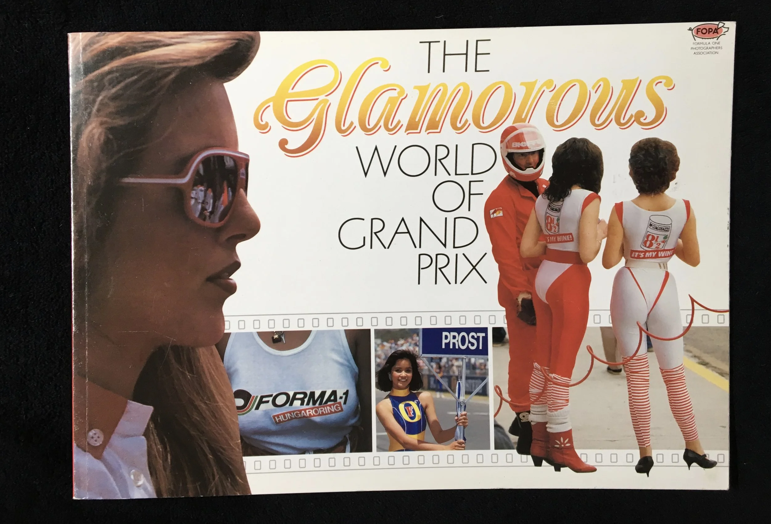 The Glamorous World of Gand Prix  Official Book