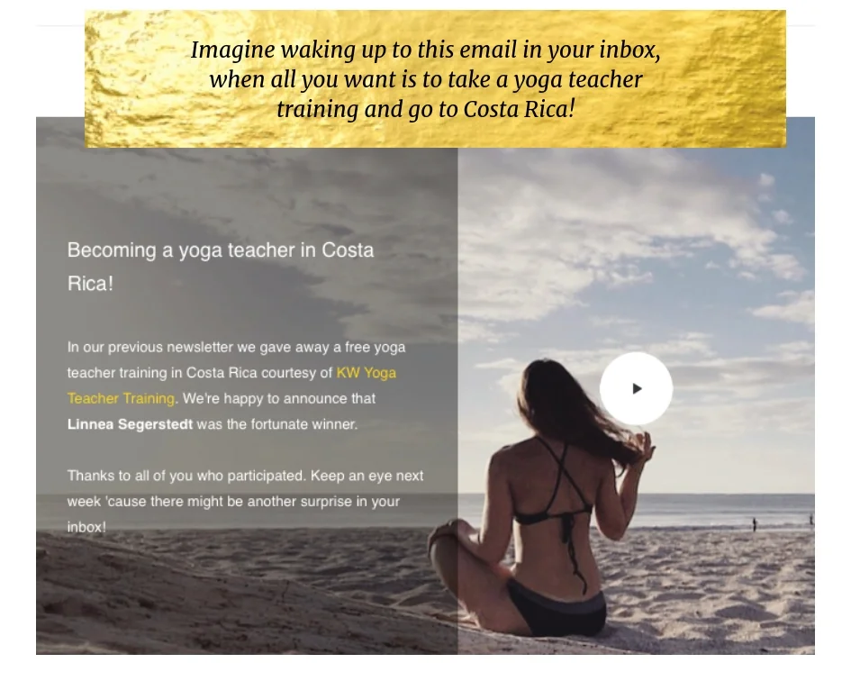 Imagine waking up to this email in your inbox,when all you want is to take a yoga teacher training and go to Costa Rica!.jpg
