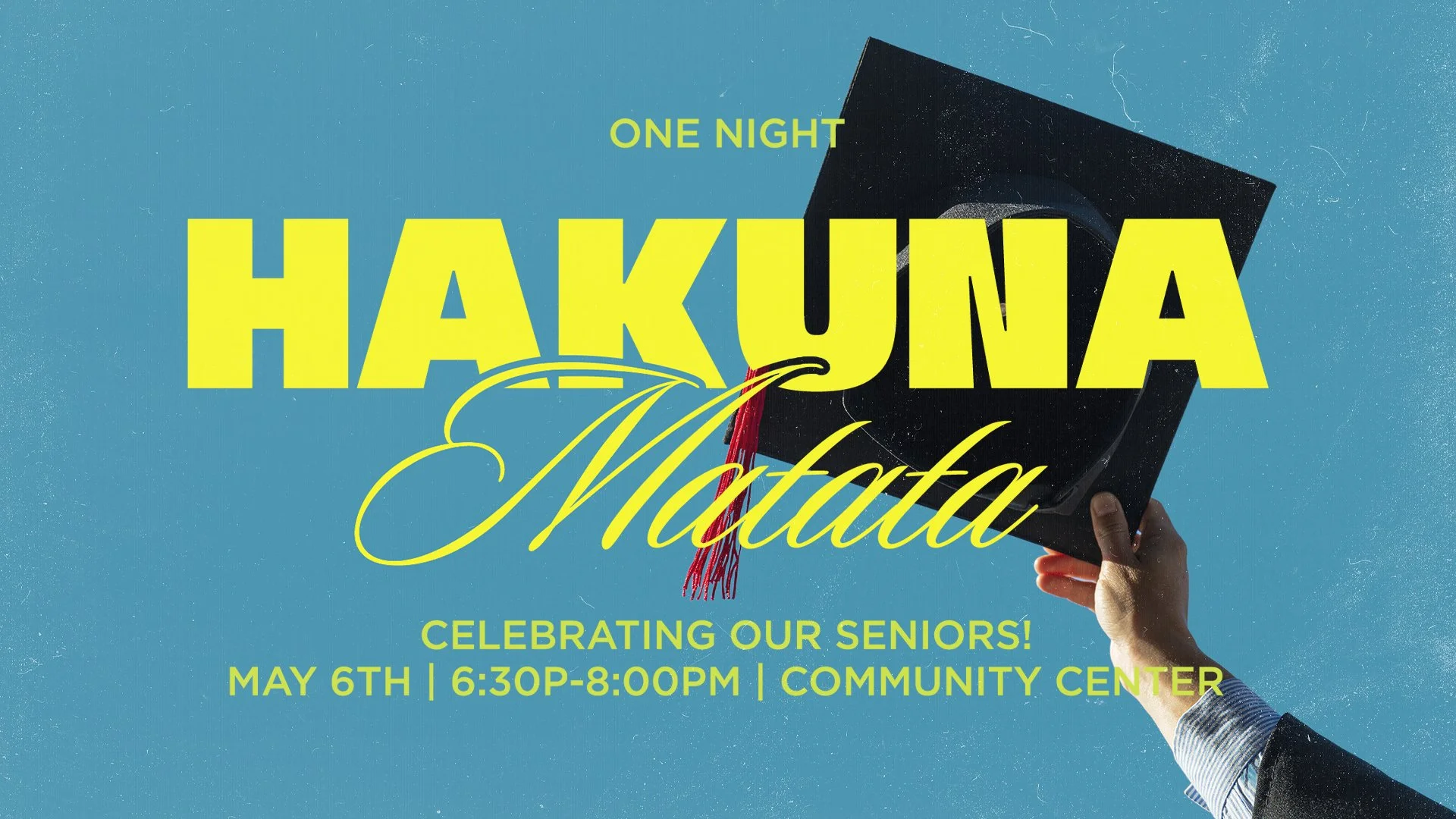 One Night: Hakuna Matata