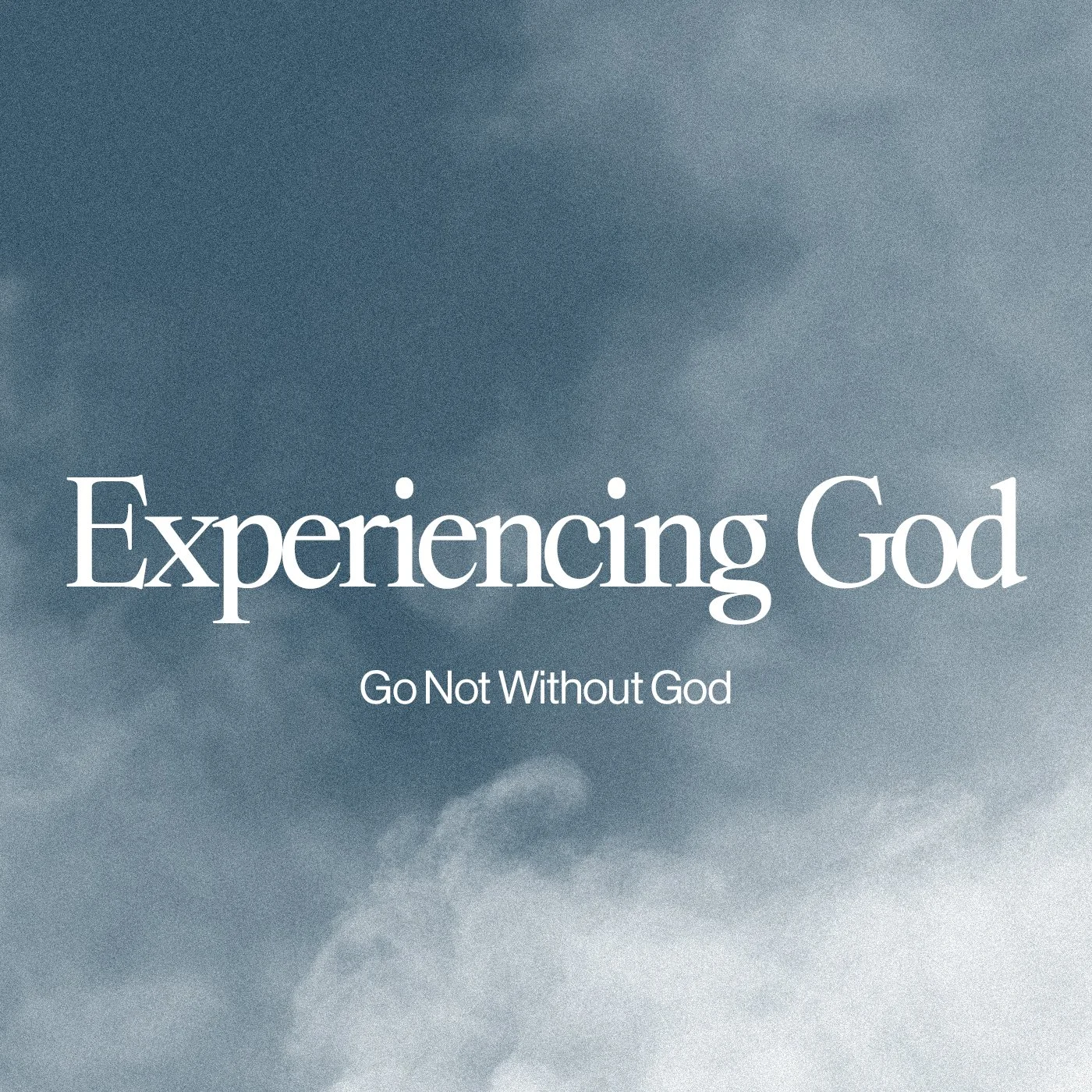 GO NOT WITHOUT GOD