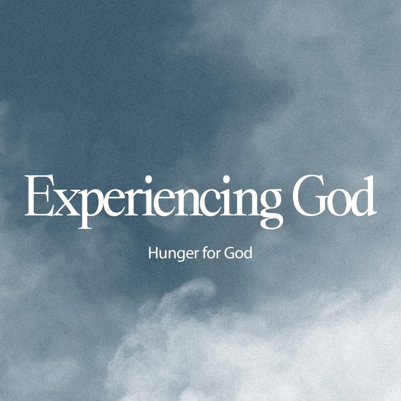 HUNGER FOR GOD