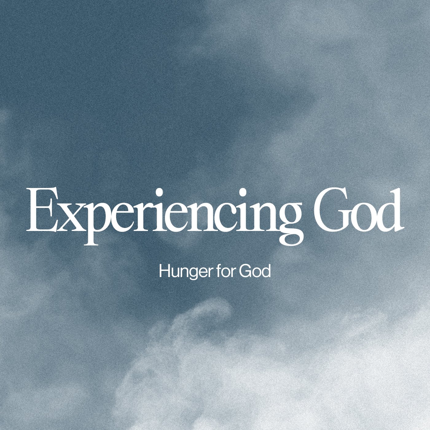 HUNGER FOR GOD