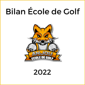 Bilan Anjou Ecole de Golf 2022