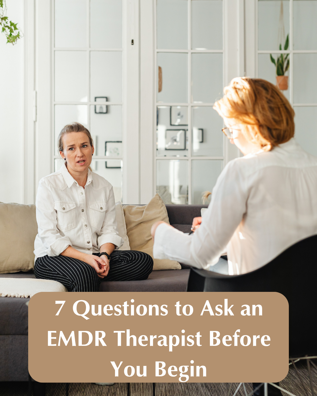 7 Questions to Ask an EMDR Therapist Before You Begin