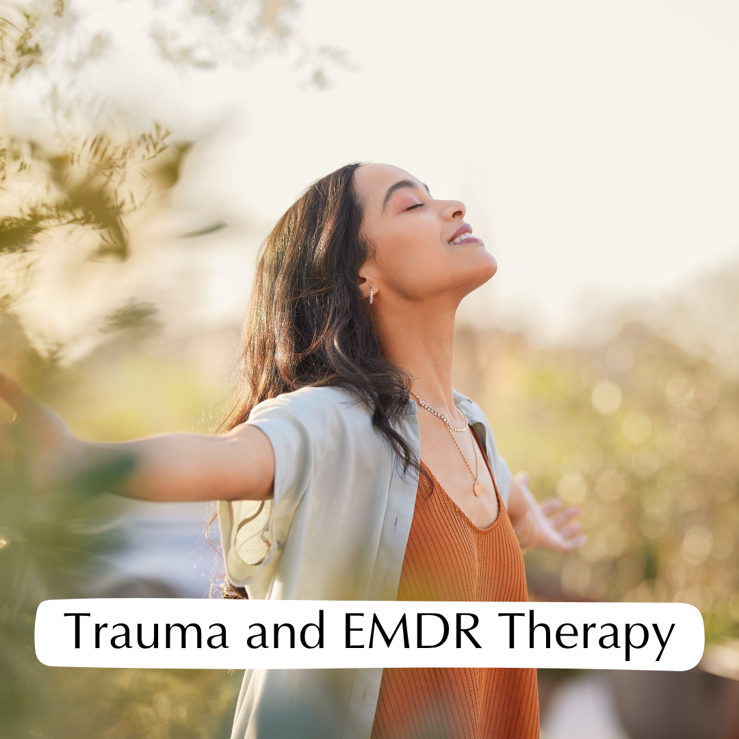 Trauma and EMDR Therapy