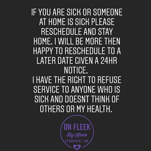 Hello my beautiful clients. Please use common sense and stay home if your sick with the FLU, common cold or Corona virus or anyone in your home is. This is my livelihood and I will send you home and keep your deposit if you are sick. I am doing my pa