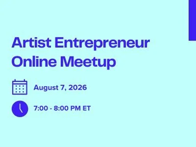 Artist Entrepreneur Online Meetup