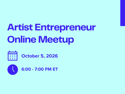 Artist Entrepreneur Online Meetup