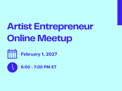 Artist Entrepreneur Online Meetup