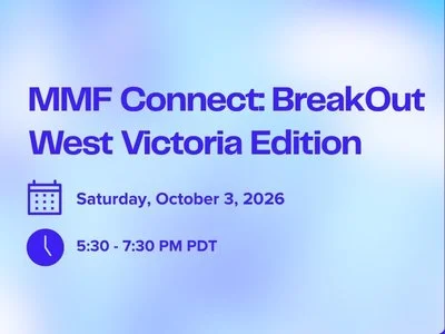 MMF Connect: BreakOut West Victoria Edition