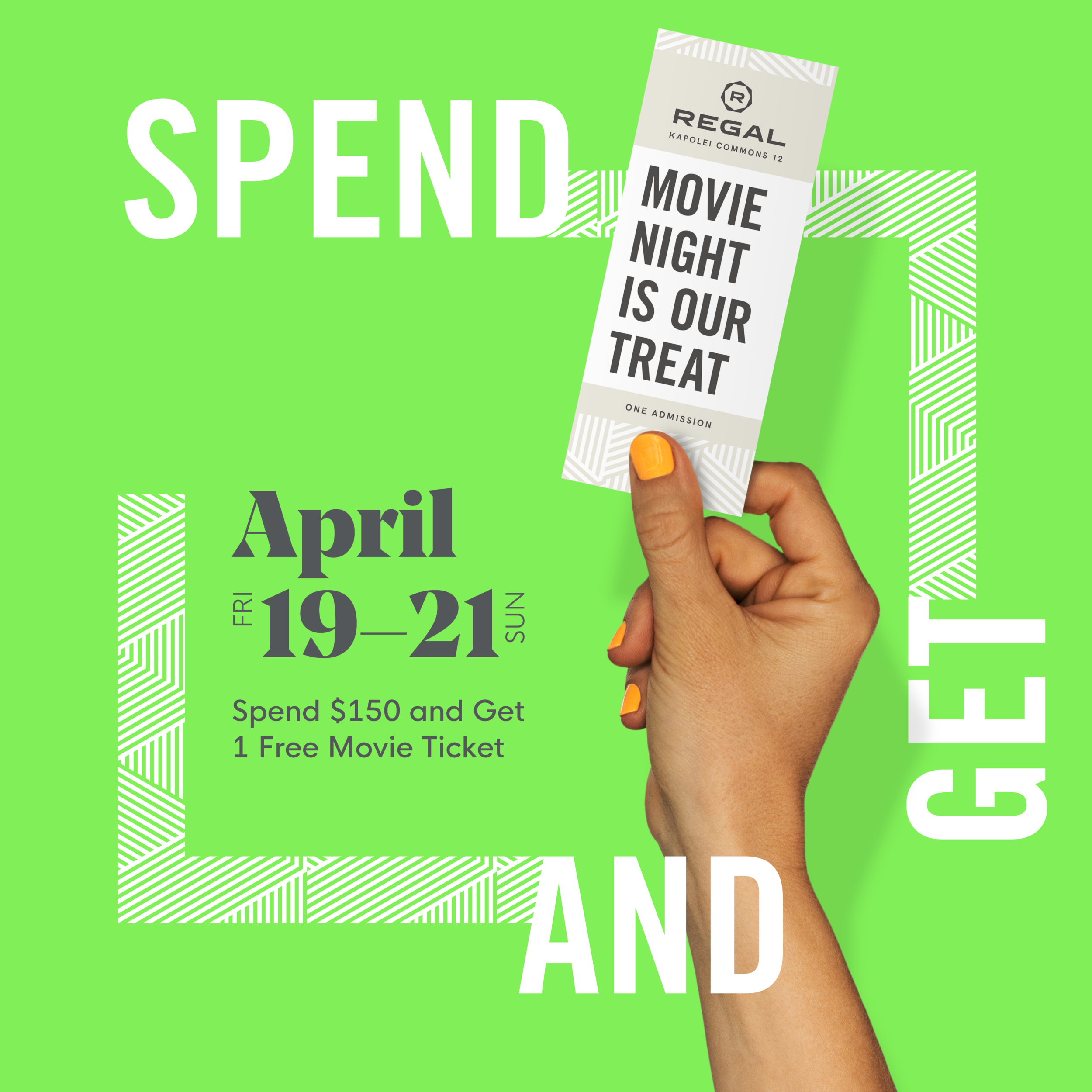 Movie Ticket Spend &amp; Get