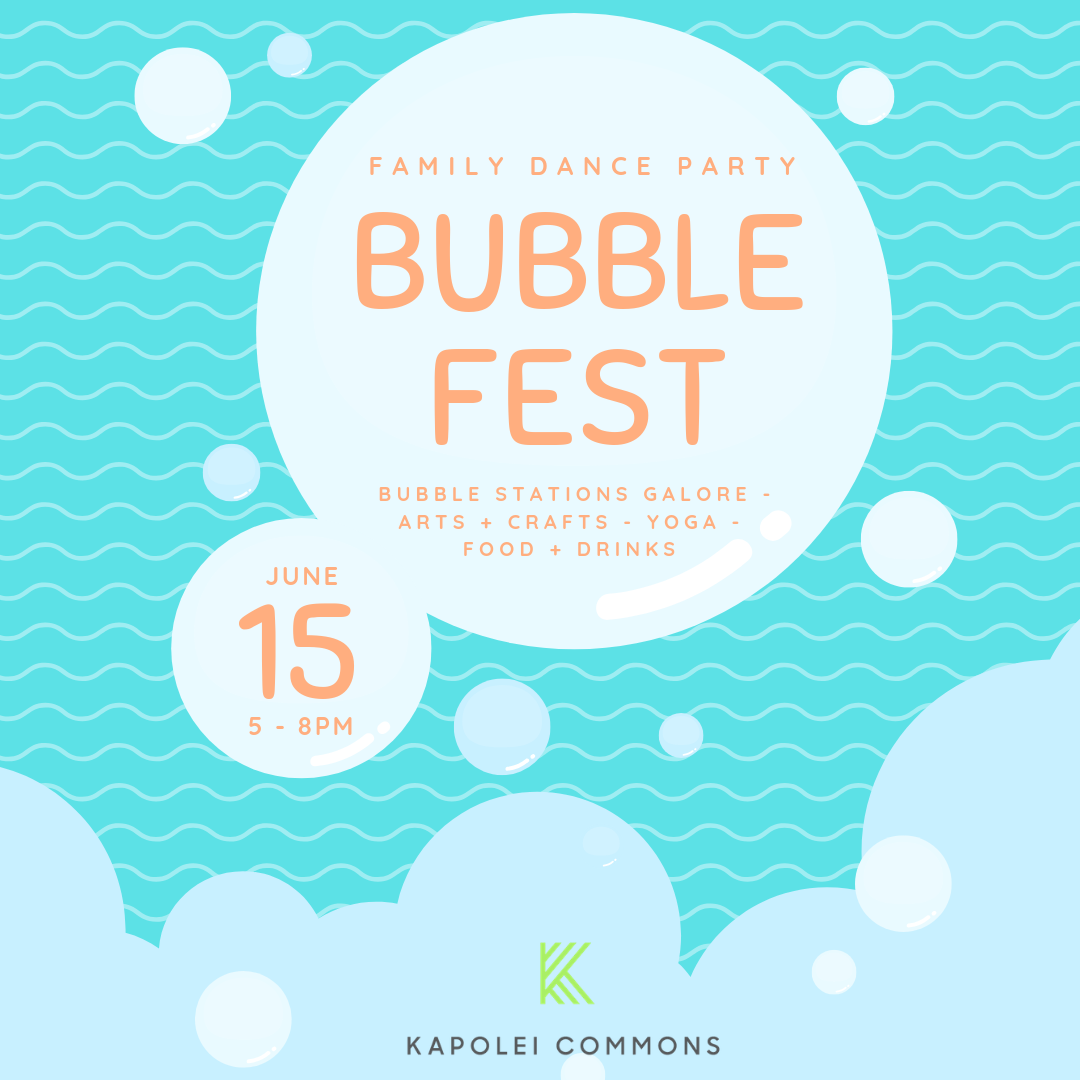 Bubble Fest!
