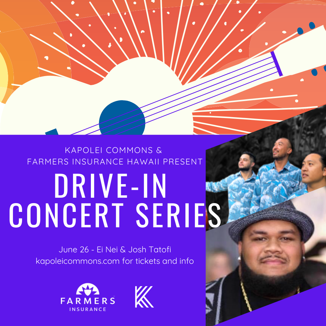 Drive-In Concert Series Presented by Farmers Insurance Hawaii