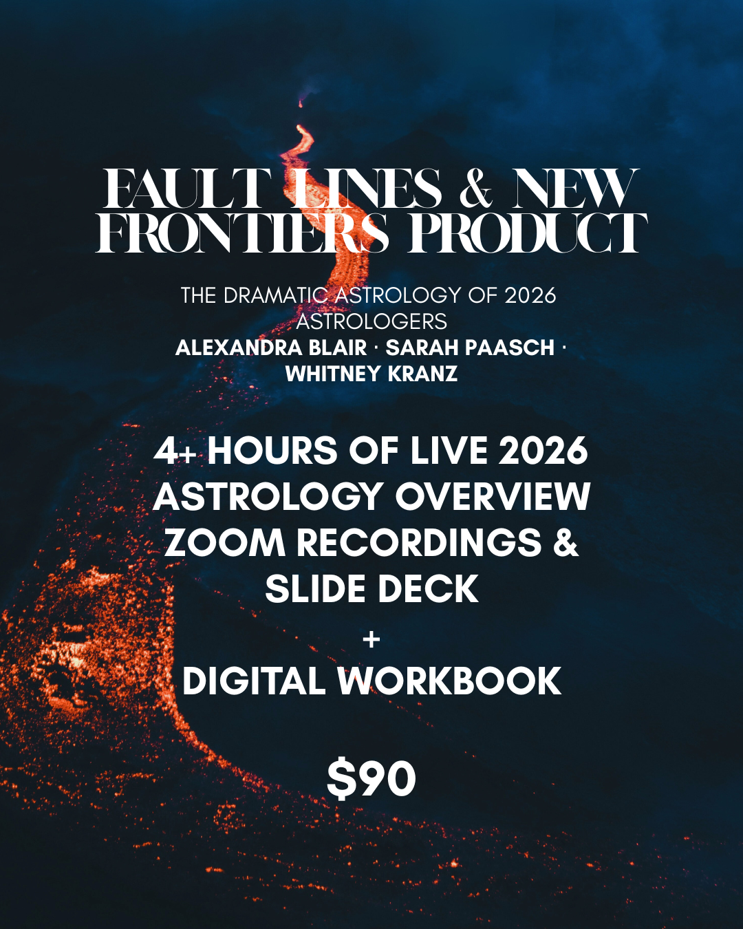 Fault Lines & New Frontiers: The Dramatic Astrology of 2026 (EVENT RECORDINGS & SLIDE DECK +  DIGITAL COMPANION WORKBOOK)