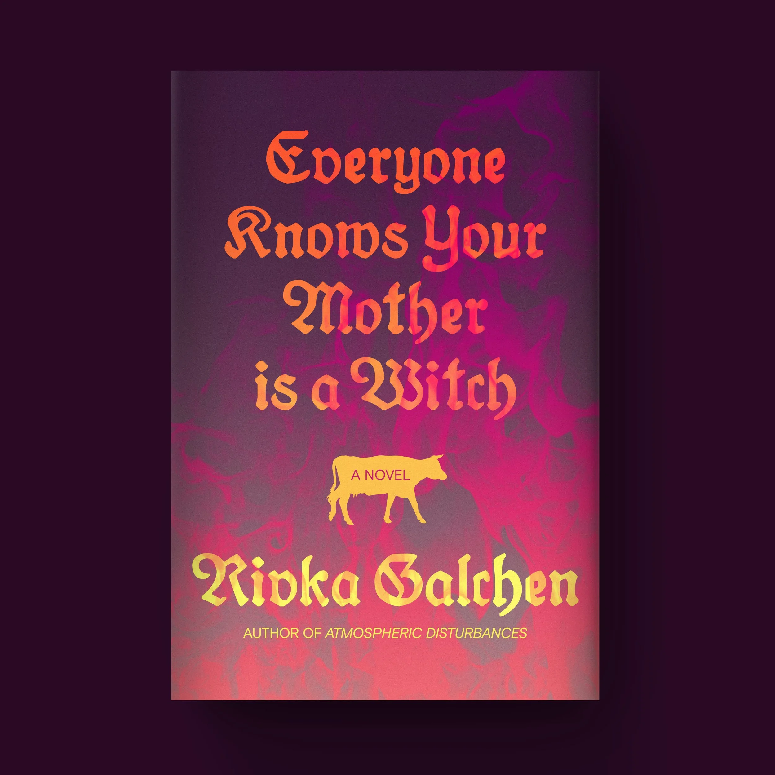 Everyone Knows Your Mother is a Witch