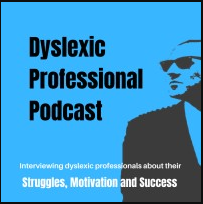 Dyslexic Professional Podcast.png