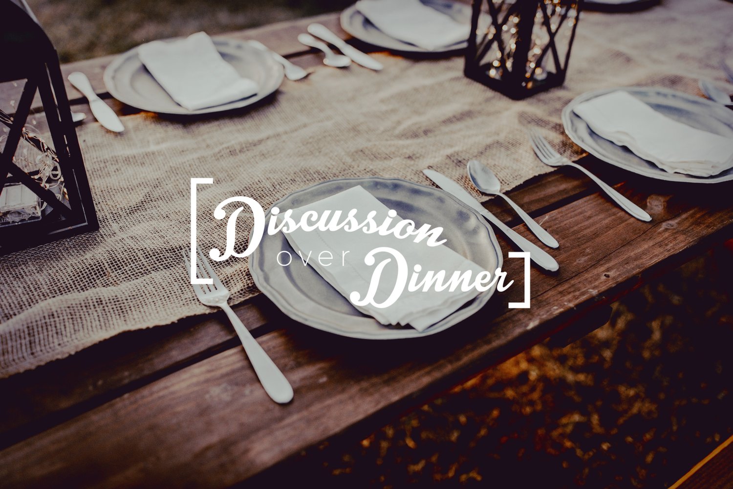 The Discussion Over Dinner Podcast