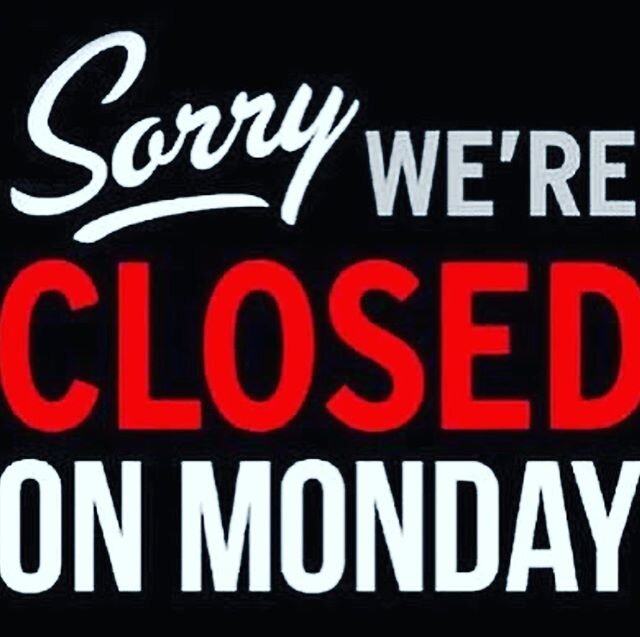 Taking a break Monday but serving today till 1115 so get in early.