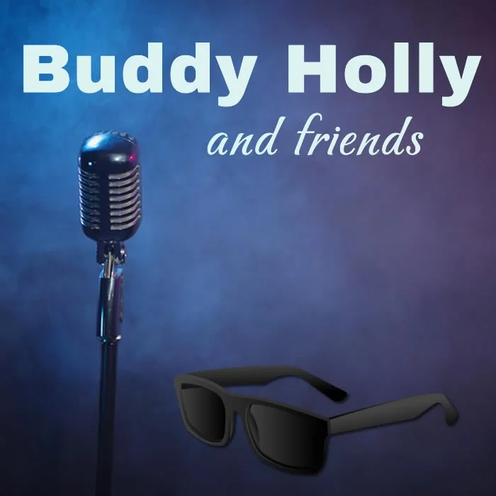 Buddy Holly and Friends | Summer Music Series