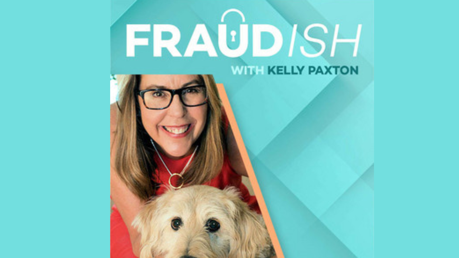 Fraudish Podcast With Kelly Paxton