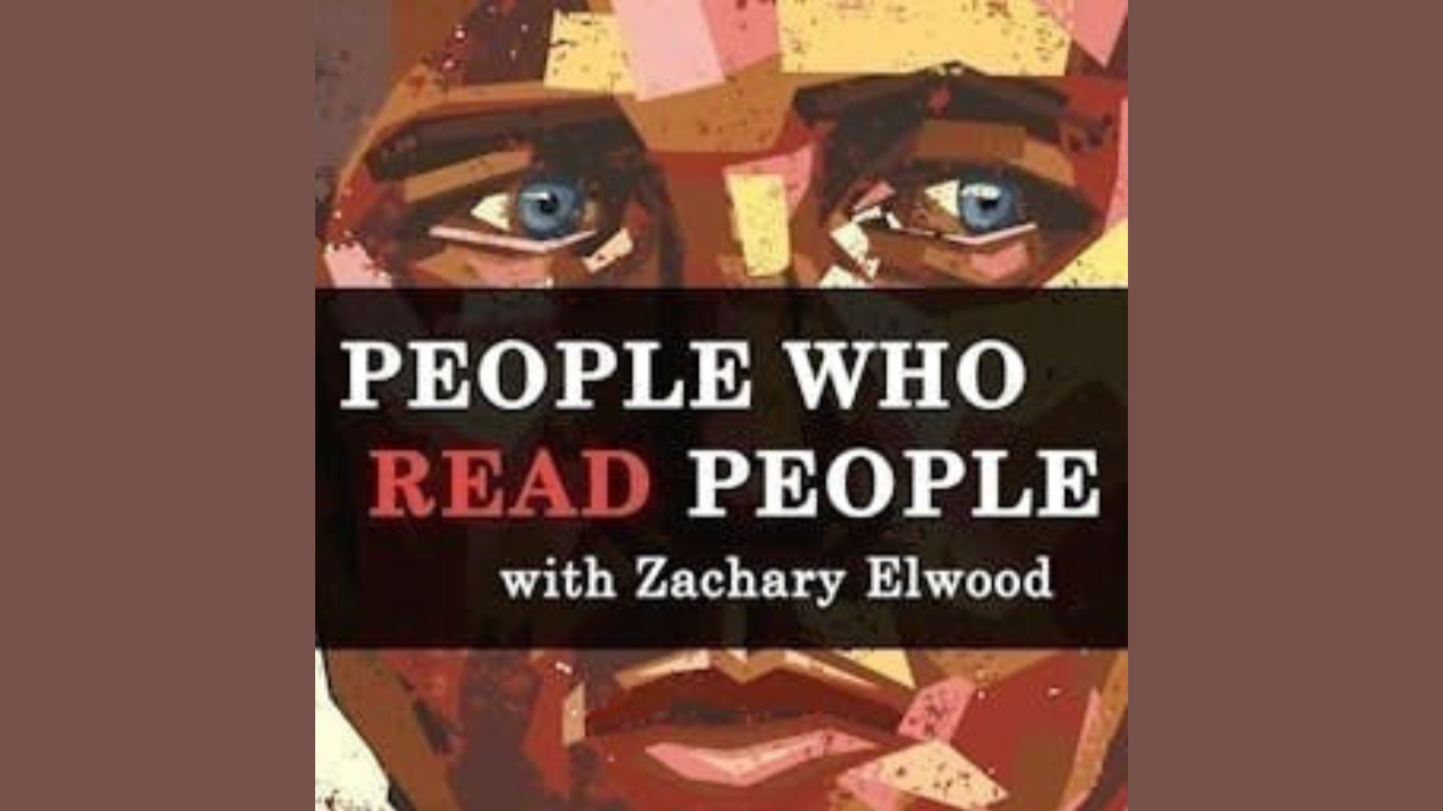 People Who Read People Podcast With Zachary Elwood