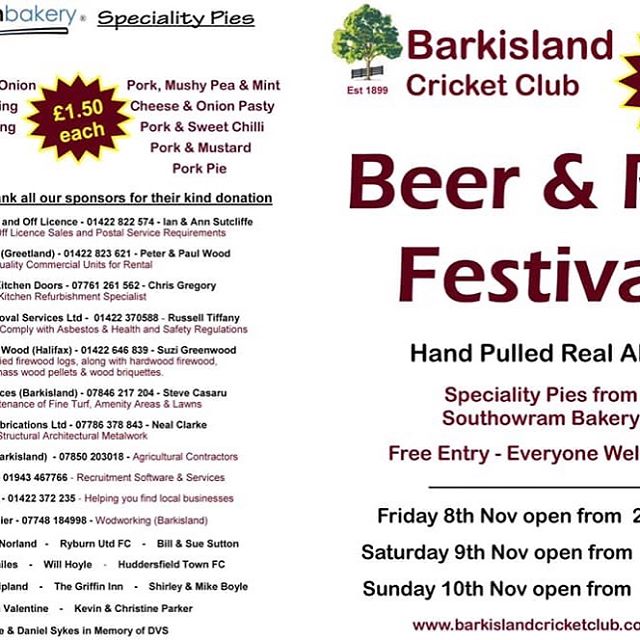 Really pleased to be one of the sponsors of the Beer and Pie Festival at Barkisland Cricket Club this weekend.  #supportlocalbusiness #itstheweekend #minesapint