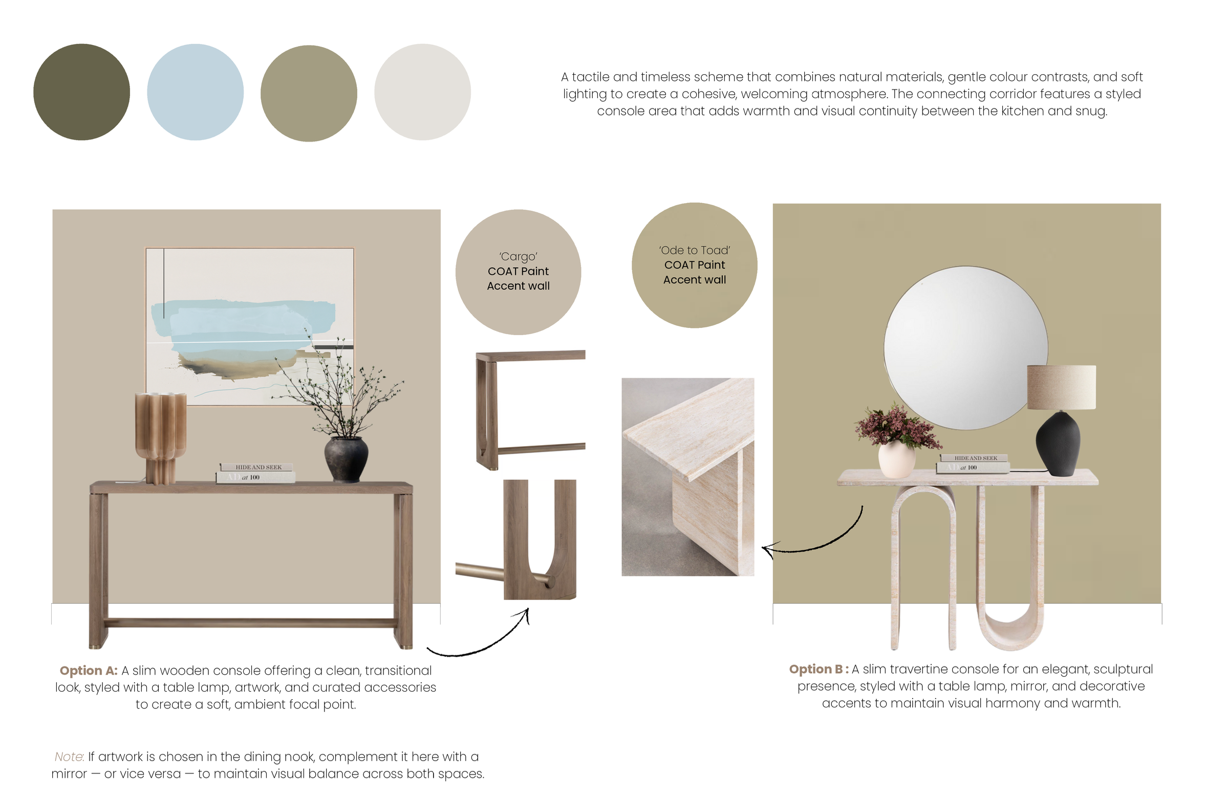 Comparison of two console table designs: Option A features a slim wooden console with a tan table lamp, artwork, and flowers, with neutral taupe walls; Option B shows a slim travertine console with a round mirror, black table lamp, and decorative acc