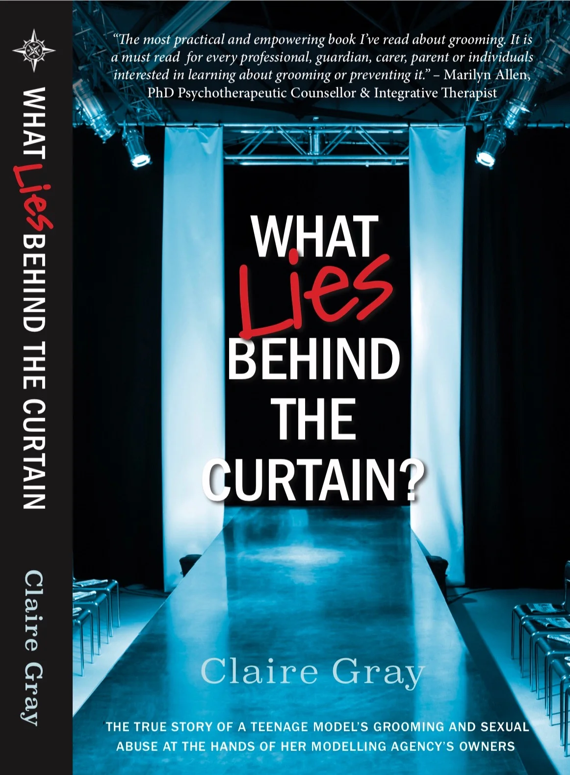What Lies Behind The Curtain Author Claire Gray