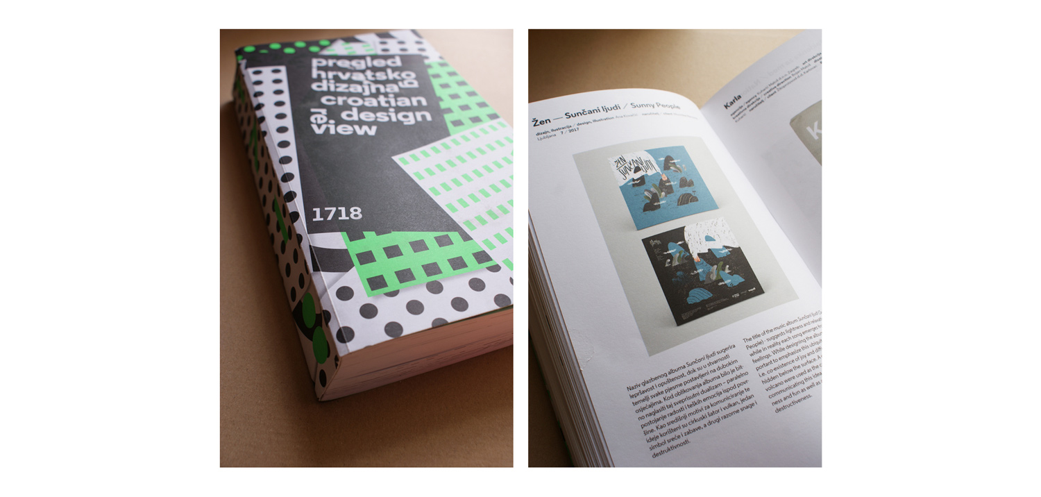 The project was exhibited in the Croatian Design Review 1718 and is featured in the exhibition's catalogue.