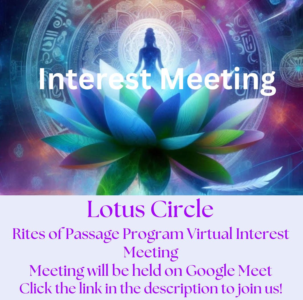 The Lotus Circle Virtual Interest Meeting