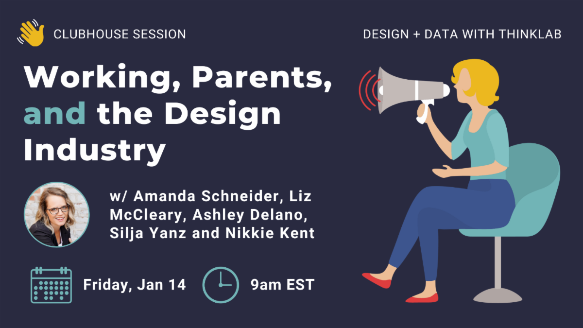 Working, Parents, and the Design Industry w/ ThinkLab