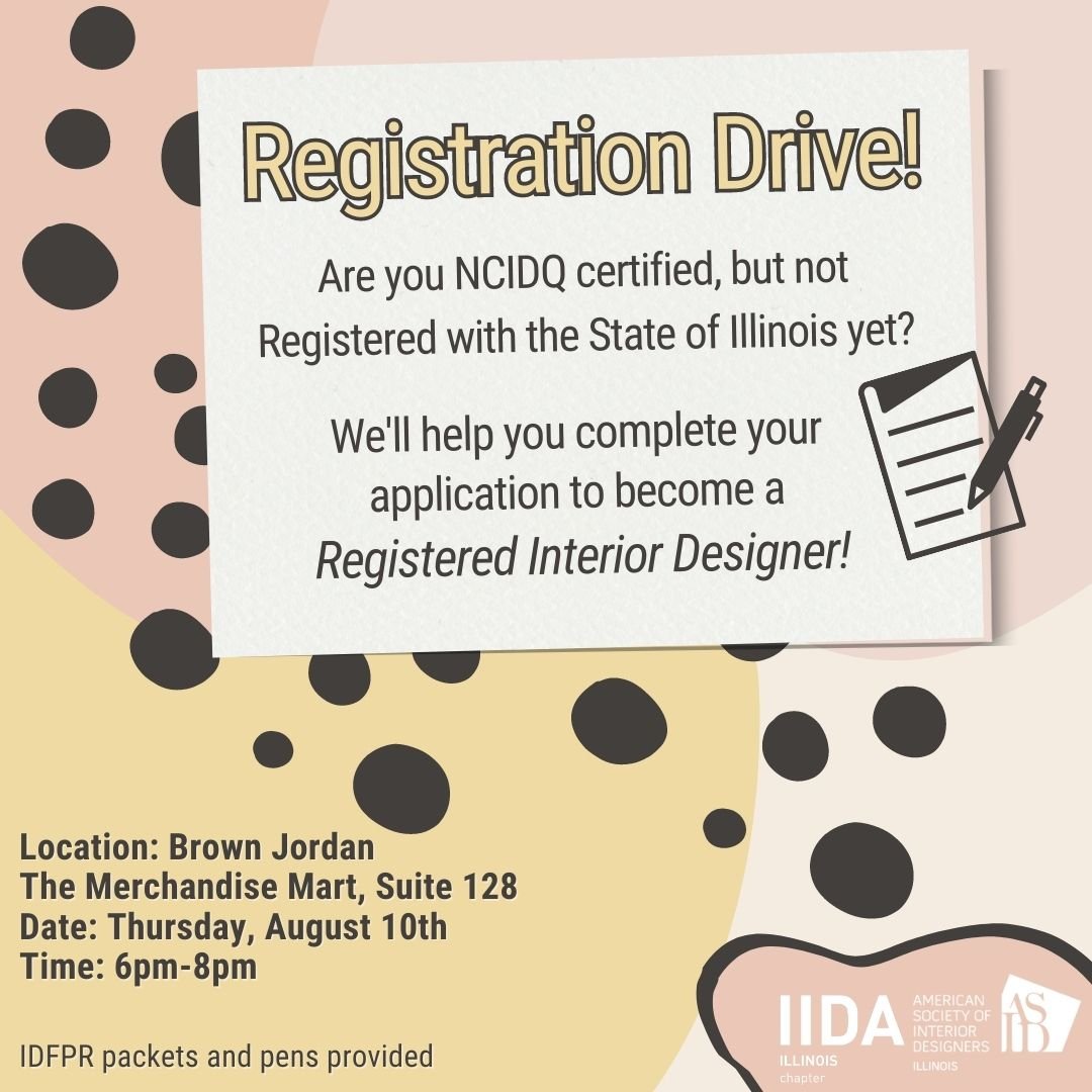 Registration Drive for Interior Designers — IIDA Illinois Chapter