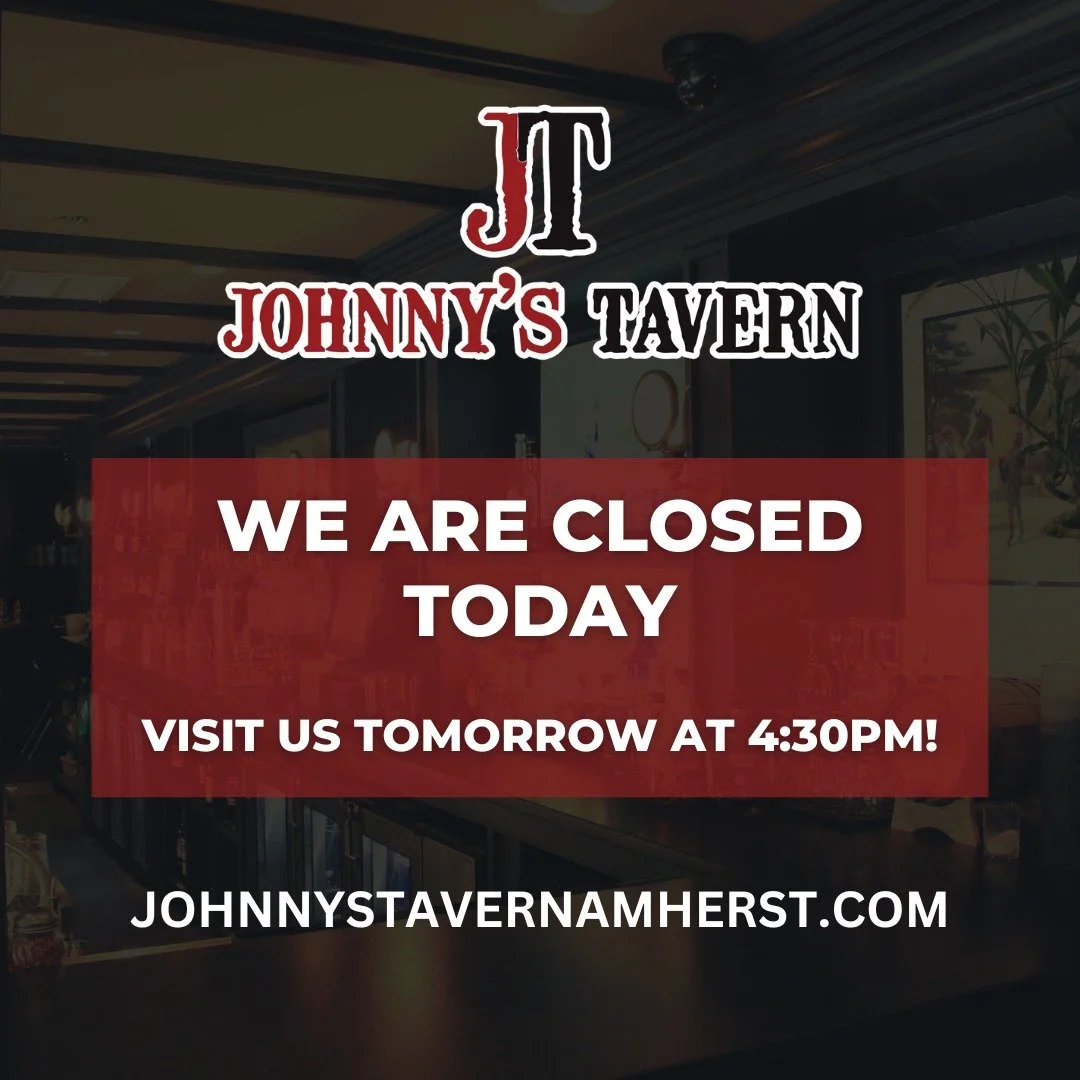 We apologize for the inconvenience. Johnny&rsquo;s Tavern will remain CLOSED today due to ongoing maintenance.
We appreciate your patience and understanding, and we&rsquo;ll be reopening tomorrow (Thursday) at 4:30 PM!