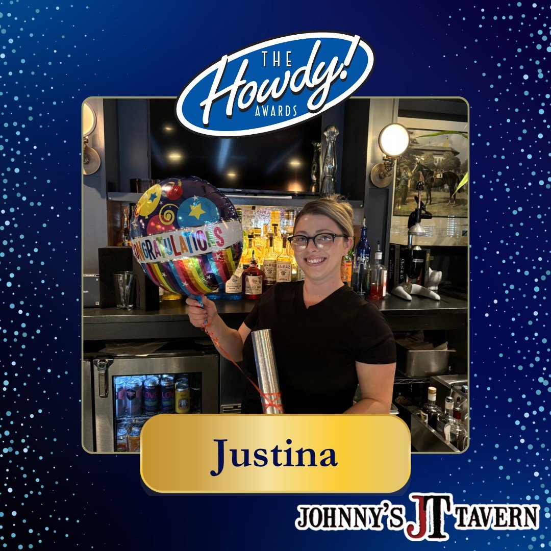 ✨ Cheers to our superstar Justina! Back as a Howdy Awards finalist!

&ldquo;Being named a finalist means I show up with heart, lead with service, and create experiences people remember long after they leave. It&rsquo;s not just recognition&mdash;it&r
