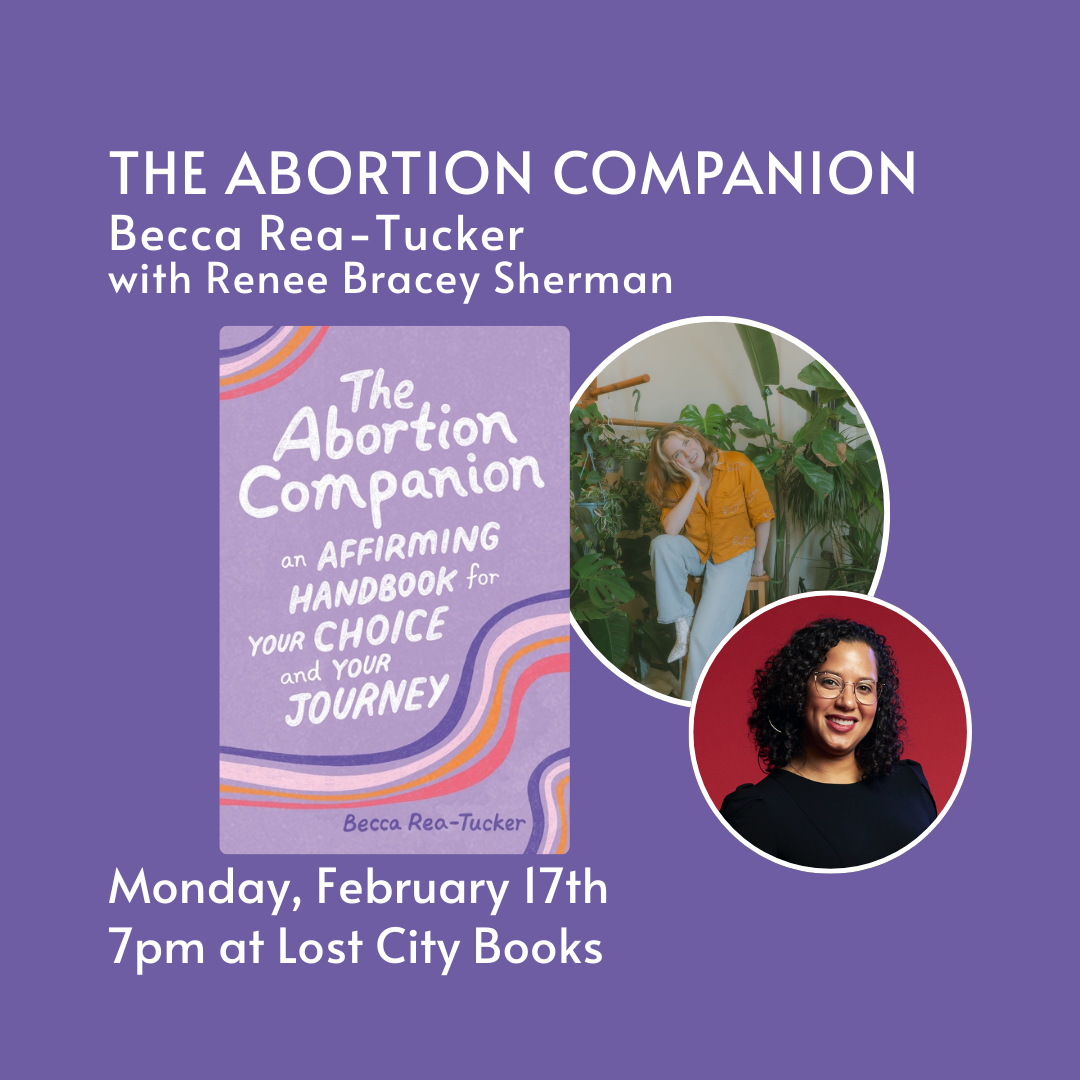 DC: The Abortion Companion in conversation w/ Renee Bracey Sherman