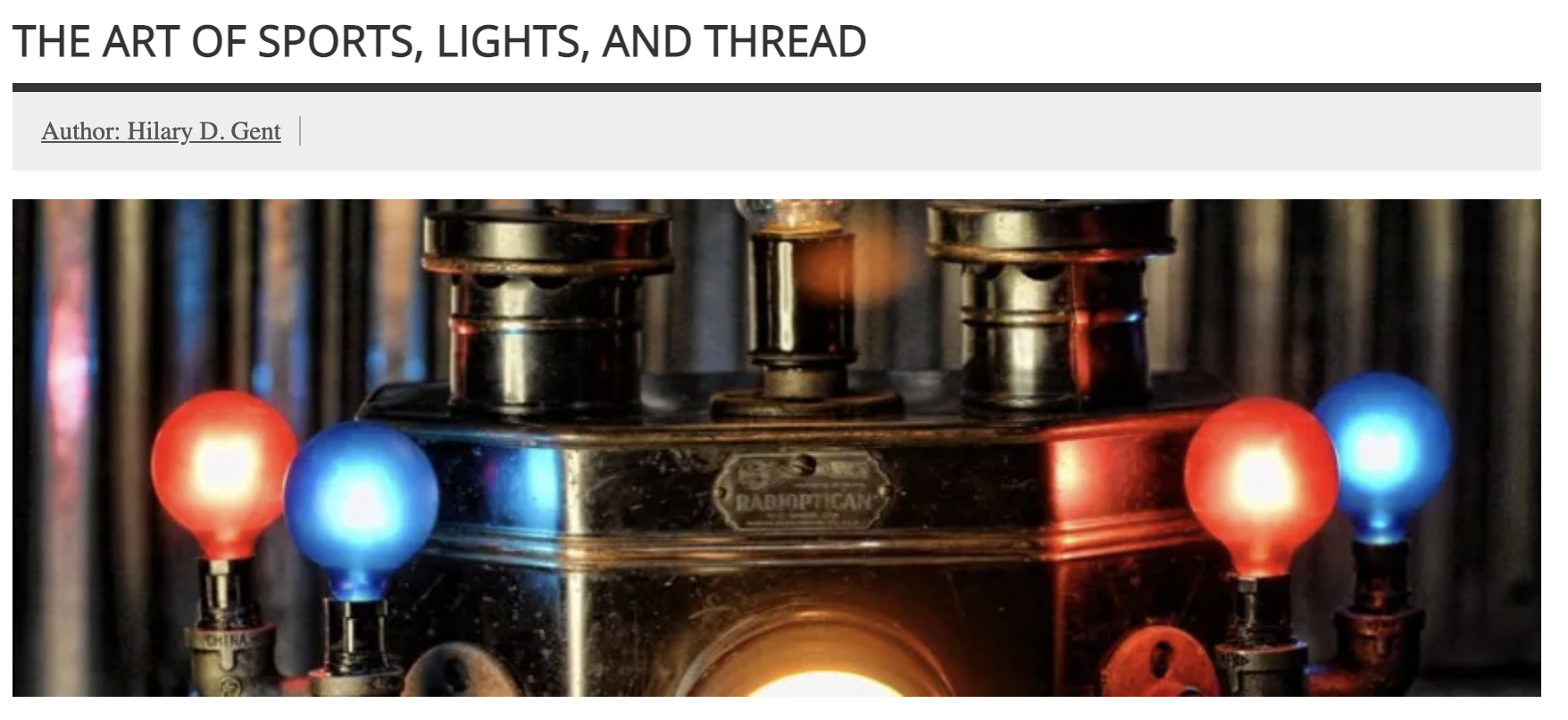 CAN Journal | The Art of Sports, Lights and Thread 