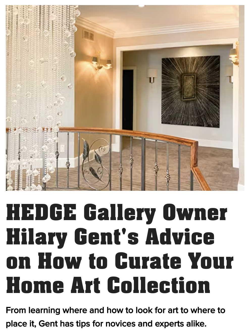 Cleveland Magazine | HEDGE Gallery Owner Hilary Gent's Advice on How to Curate Your Home Art Collection