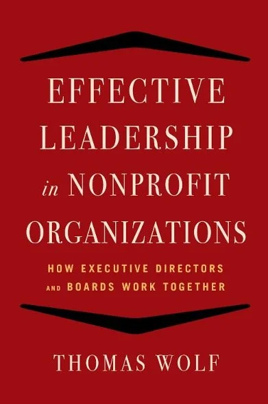 front cover of "Effective Leadership for Nonprofit Organizations" by Thomas Wolf