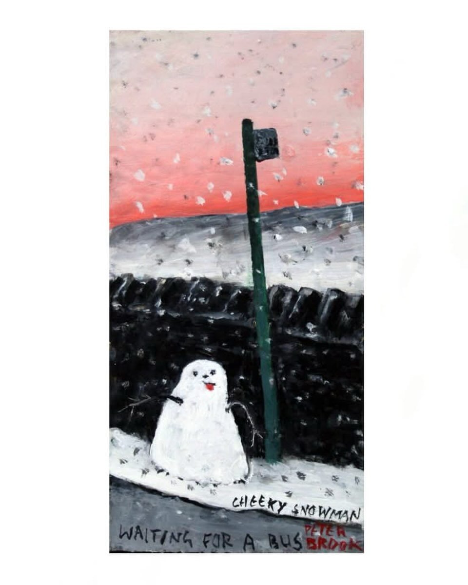 &lsquo;Cheeky Snowman waiting for a bus&rsquo; by Peter Brook RBA ⛄️