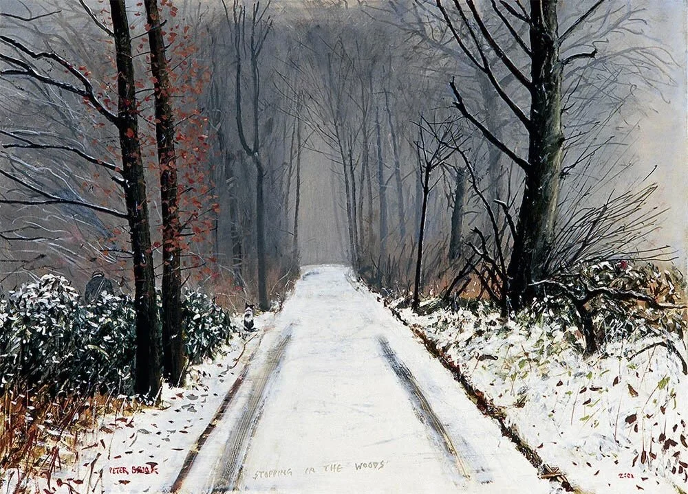 &lsquo;Stopping in the woods&rsquo; by Peter Brook RBA