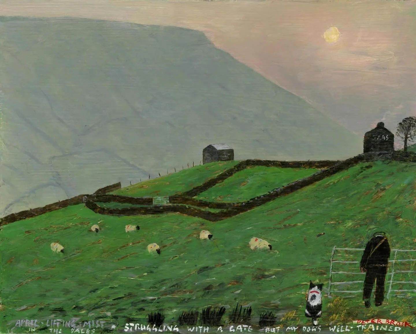 &lsquo;April lifting mist in the Dales - struggling with a gate but my dog&rsquo;s well-trained&rsquo; by Peter Brook RBA